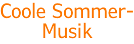 Coole Sommer- Musik
